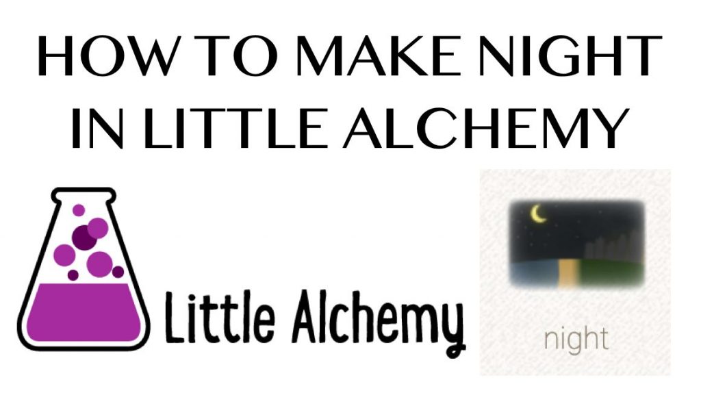 How to make Night in Little Alchemy