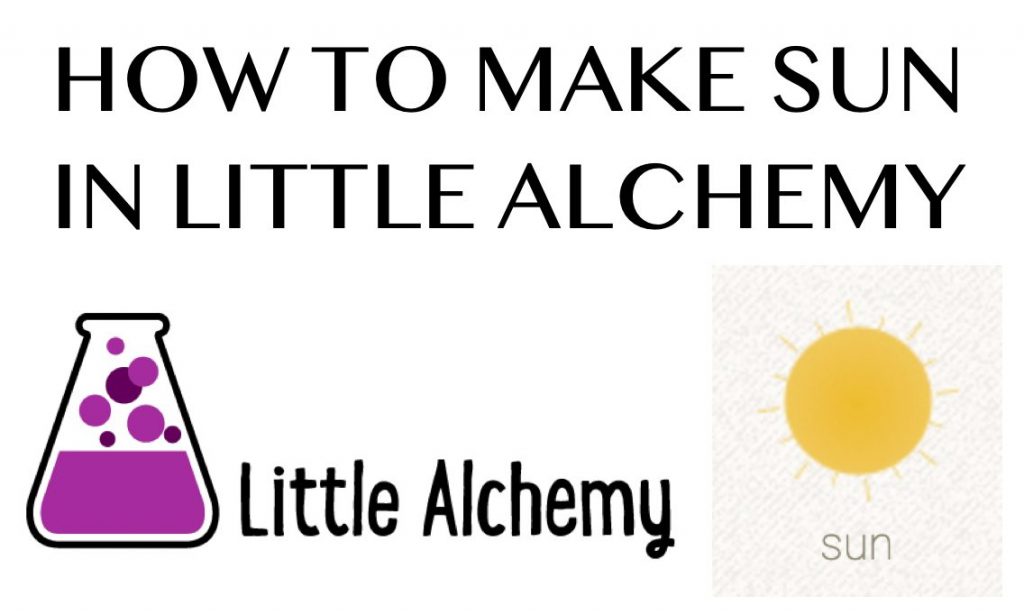 How to make Sun in Little Alchemy