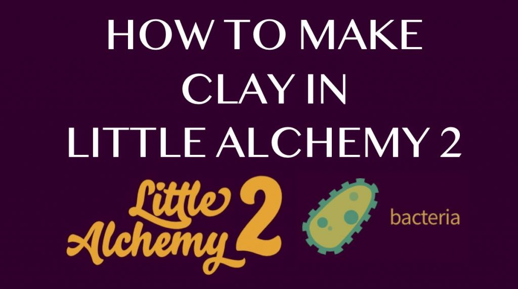 How to make Bacteria in Little Alchemy 2