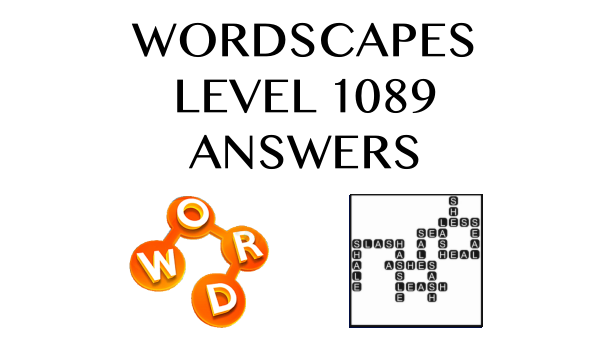 Wordscapes Level 1089 Answers