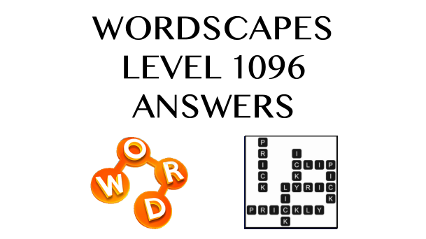 Wordscapes Level 1096 Answers