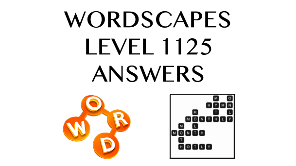 Wordscapes Level 1125 Answers