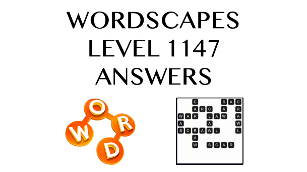 Wordscapes Level 1147 Answers