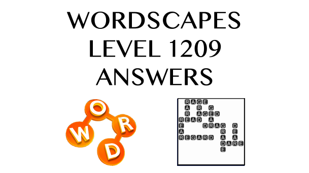 Wordscapes Level 1209 Answers