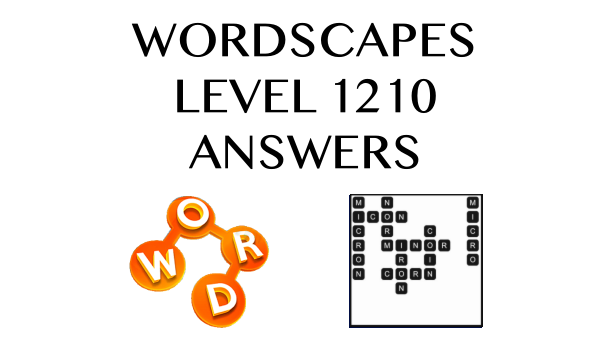 Wordscapes Level 1210 Answers