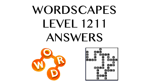 Wordscapes Level 1211 Answers