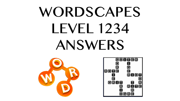 Wordscapes Level 1234 Answers