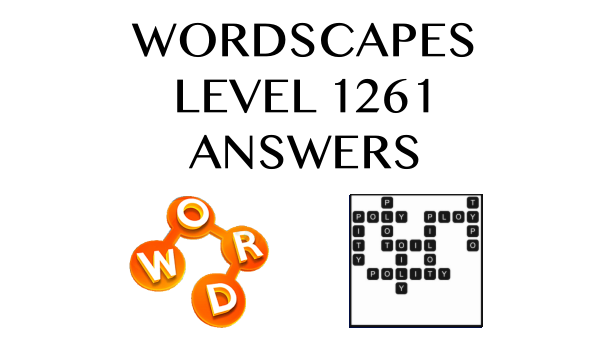 Wordscapes Level 1261 Answers