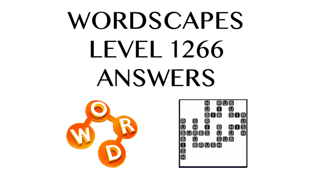 Wordscapes Level 1266 Answers