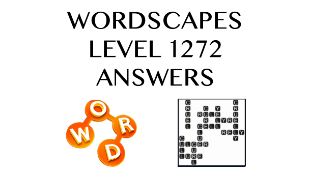 Wordscapes Level 1272 Answers