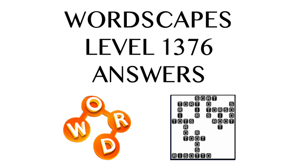 Wordscapes Level 1376 Answers