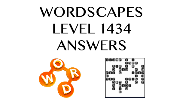 Wordscapes Level 1434 Answers