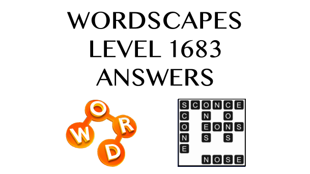 Wordscapes Level 1683 Answers