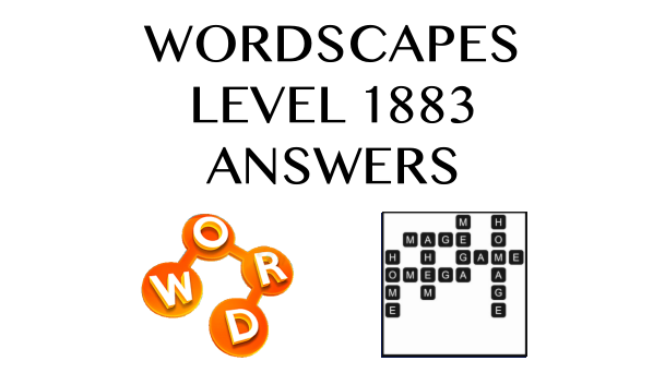 Wordscapes Level 1883 Answers