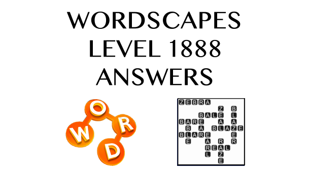 Wordscapes Level 1888 Answers