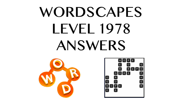 Wordscapes Level 1978 Answers