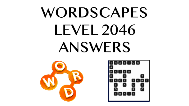 Wordscapes Level 2046 Answers