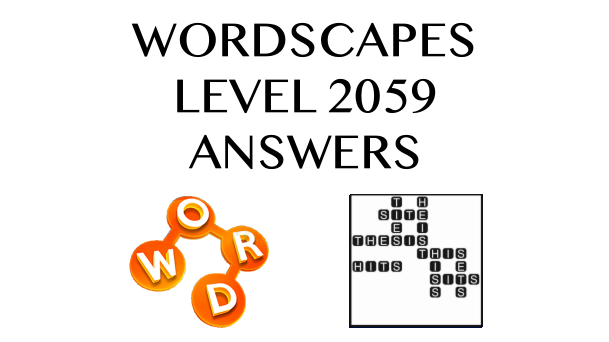 Wordscapes Level 2059 Answers