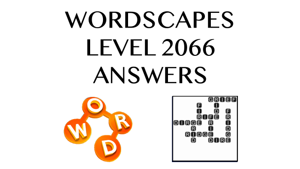 Wordscapes Level 2066 Answers