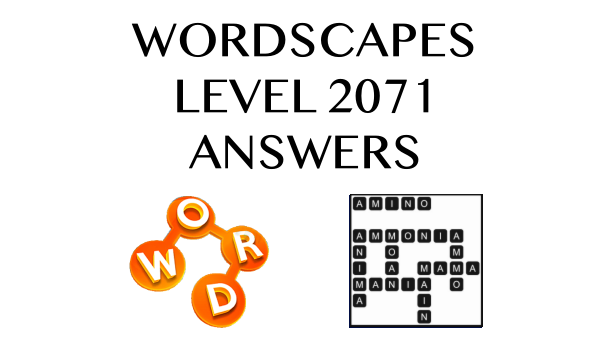 Wordscapes Level 2071 Answers
