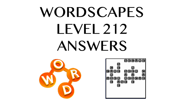 Wordscapes Level 212 Answers
