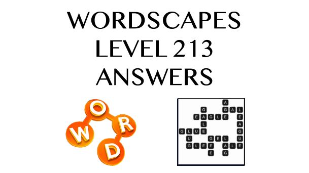 Wordscapes Level 213 Answers