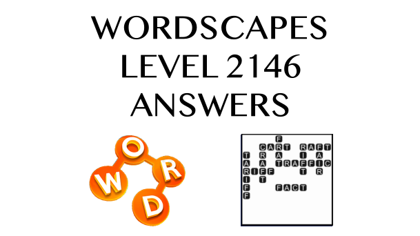 Wordscapes Level 2146 Answers