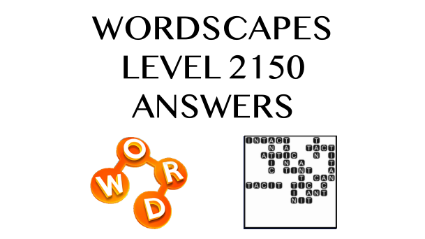 Wordscapes Level 2150 Answers