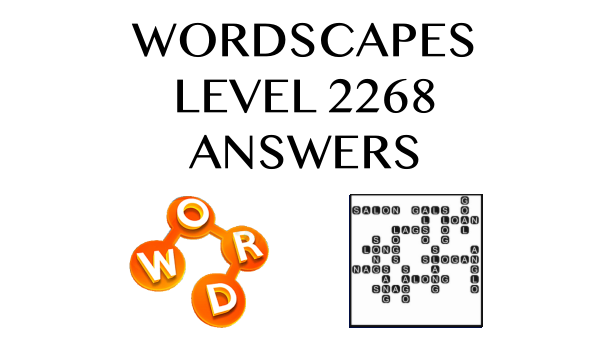 Wordscapes Level 2268 Answers