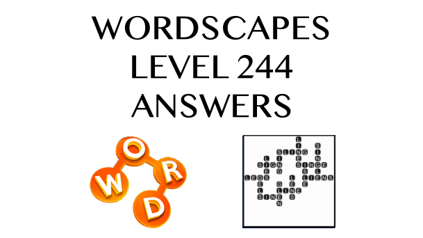 Wordscapes Level 244 Answers