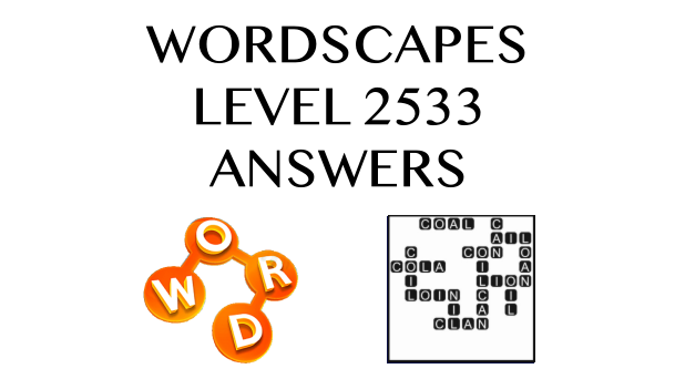 Wordscapes Level 2533 Answers