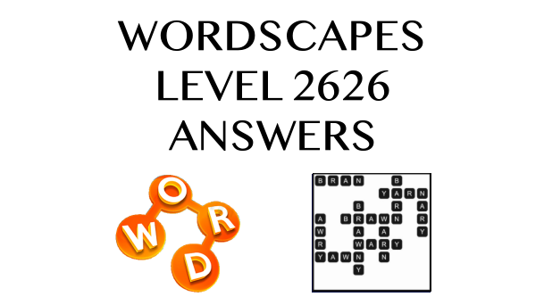 Wordscapes Level 2626 Answers