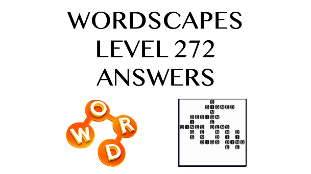 Wordscapes Level 272 Answers