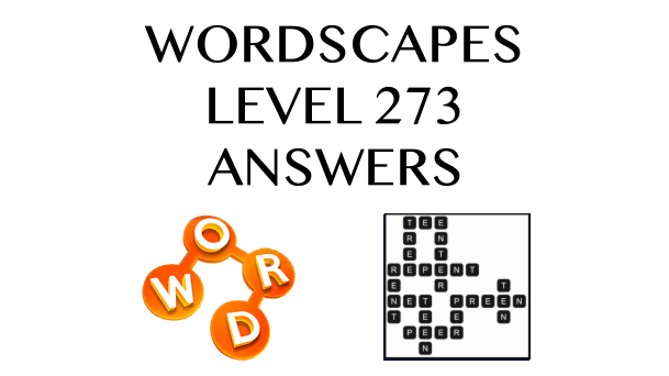 Wordscapes Level 273 Answers