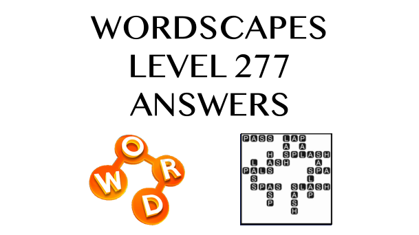 Wordscapes Level 277 Answers