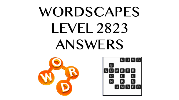 Wordscapes Level 2823 Answers