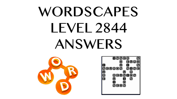 Wordscapes Level 2844 Answers