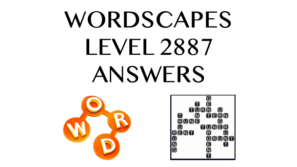 Wordscapes Level 2887 Answers