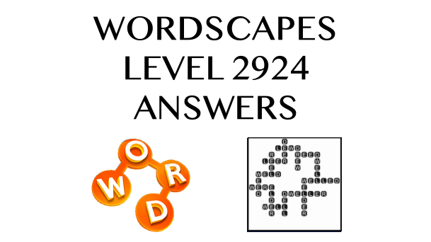 Wordscapes Level 2924 Answers