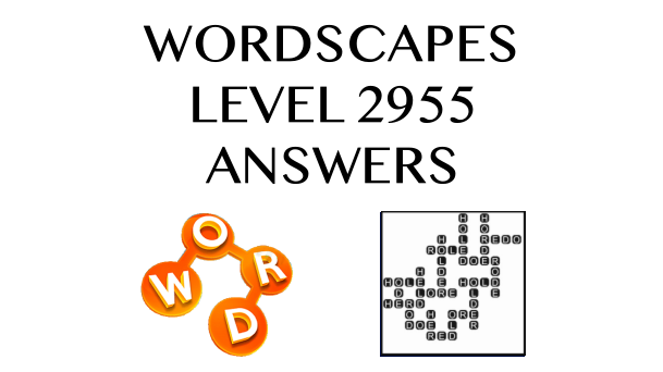 Wordscapes Level 2955 Answers