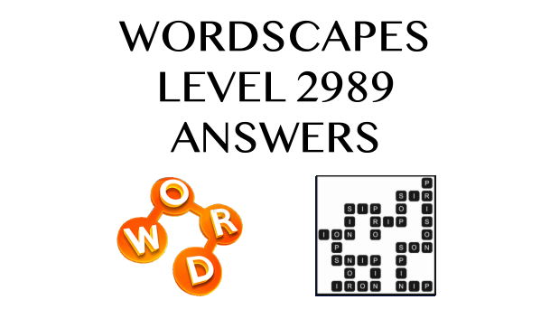 Wordscapes Level 2989 Answers