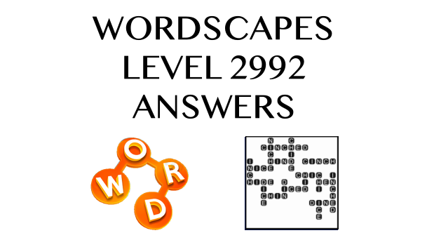 Wordscapes Level 2992 Answers