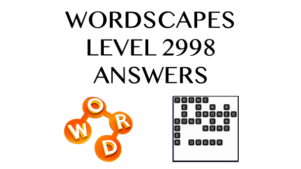 Wordscapes Level 2998 Answers