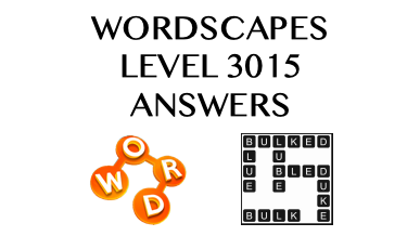 Wordscapes Level 3015 Answers