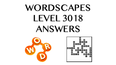 Wordscapes Level 3018 Answers