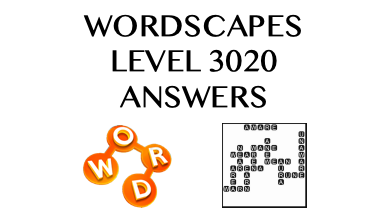 Wordscapes Level 3020 Answers