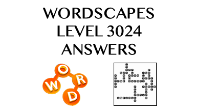 Wordscapes Level 3024 Answers