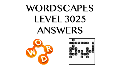 Wordscapes Level 3025 Answers