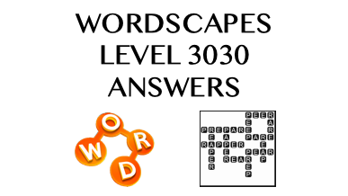 Wordscapes Level 3030 Answers