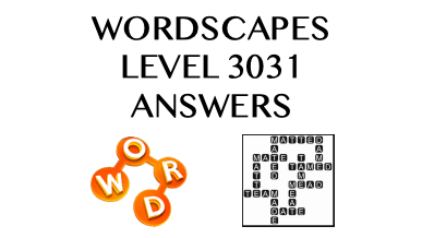 Wordscapes Level 3031 Answers